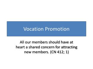 Vocation Promotion