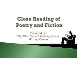 Close Reading of Poetry and Fiction