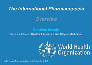 PPT - The International Pharmacopoeia Overview PowerPoint Presentation ...