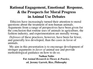 Rational Engagement, Emotional Response, & the Prospects for Moral Progress in Animal Use Debates