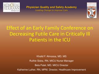 Effect of an Early Family Conference on Decreasing Futile Care in Critically Ill Patients in the ICU
