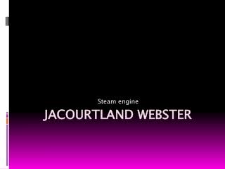 Jacourtland webster