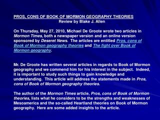 PROS, CONS OF BOOK OF MORMON GEOGRAPHY THEORIES Review by Blake J. Allen
