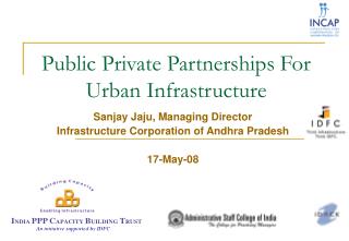 Public Private Partnerships For Urban Infrastructure