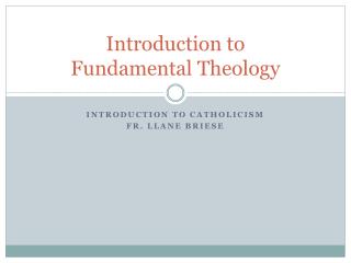 Introduction to Fundamental Theology
