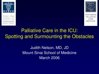 Palliative Care in the ICU: Spotting and Surmounting the Obstacles