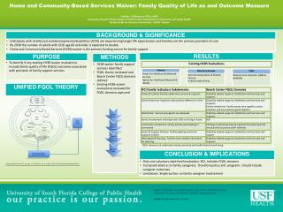Home and Community-Based Services Waiver: Family Quality of Life as and Outcome Measure