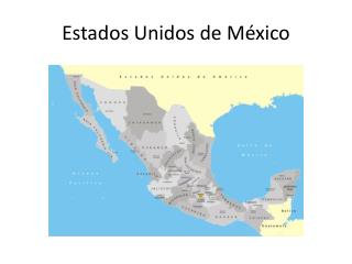 Estados Unidos de México