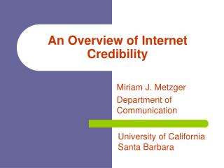 An Overview of Internet Credibility