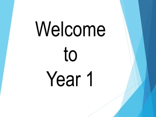 Welcome to Year 1