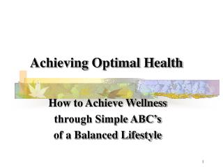 Achieving Optimal Health