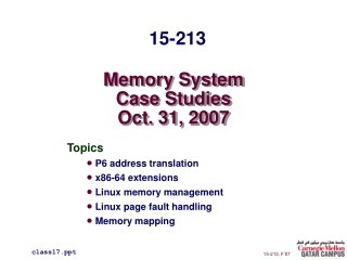 Memory System Case Studies Oct. 31, 2007
