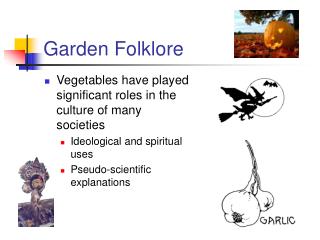 Garden Folklore
