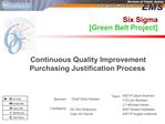 Six Sigma [Green Belt Project]