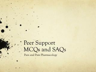Peer Support MCQs and SAQs