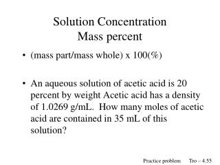 Solution Concentration Mass percent