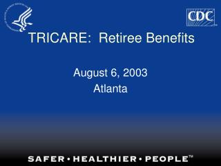TRICARE: Retiree Benefits
