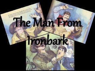 ironbark man