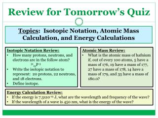 Review for Tomorrow’s Quiz