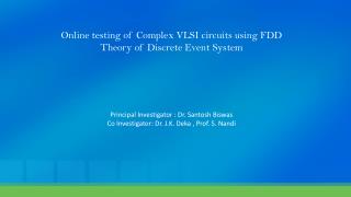 Online testing of Complex VLSI circuits using FDD Theory of Discrete Event System