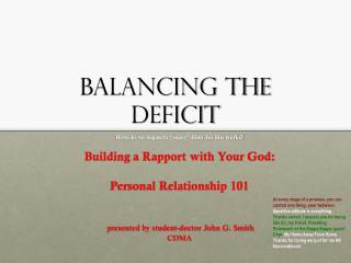 Balancing the Deficit