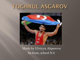 Toghrul Asgarov