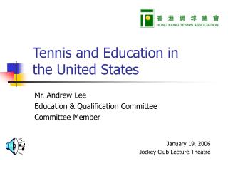 Tennis and Education in the United States