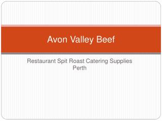 Retail- Restaurant Spit Roast Catering Supplies Perth
