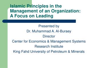 Islamic Principles in the Management of an Organization: A Focus on Leading