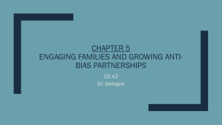 Chapter 5 Engaging families and growing anti-bias partnerships