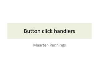 Button click handlers