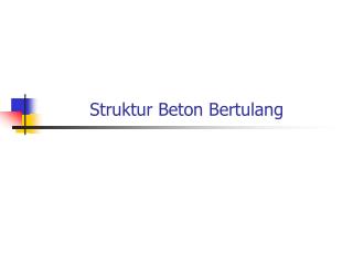 PPT - Struktur Beton Bertulang PowerPoint Presentation, Free Download ...