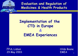 Evaluation and Regulation of Medicines & Health Products