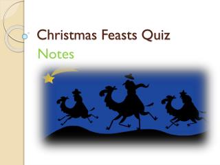 Christmas Feasts Quiz