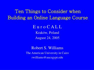 Ten Things to Consider when Building an Online Language Course