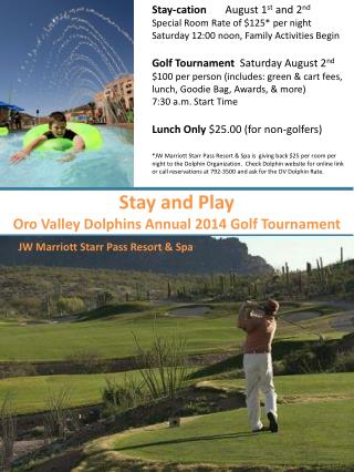 Stay and Play Oro Valley Dolphins Annual 2014 Golf Tournament