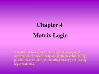 Chapter 4 Matrix Logic
