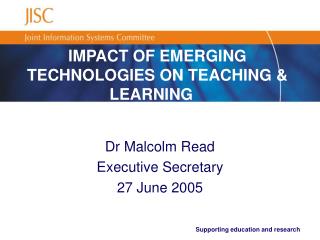 IMPACT OF EMERGING TECHNOLOGIES ON TEACHING & LEARNING