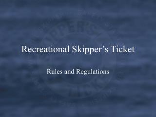 Recreational Skipper’s Ticket