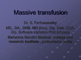 Massive transfusion
