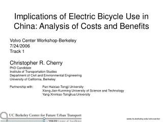 Implications of Electric Bicycle Use in China: Analysis of Costs and Benefits