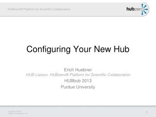Configuring Your New Hub