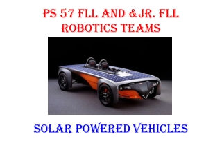 PS 57 FLL and &Jr. FLL Robotics Teams