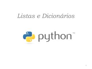 Lista e Dicionario