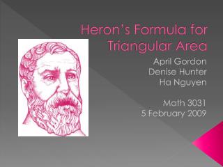 Heron’s Formula for Triangular Area