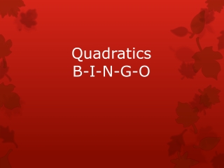 Quadratics B-I-N-G-O