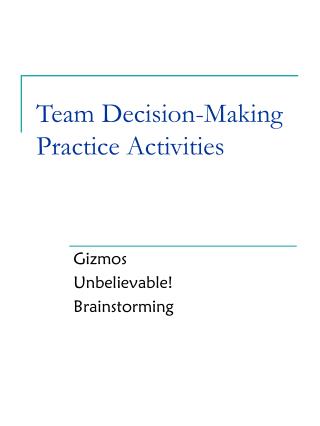 Team Decision-Making Practice Activities