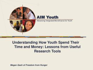 Understanding How Youth Spend Their Time and Money: Lessons from Useful Research Tools