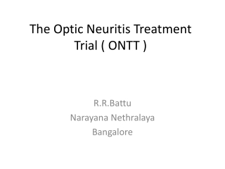 The Optic Neuritis Treatment Trial ( ONTT )