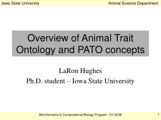 Overview of Animal Trait Ontology and PATO concepts